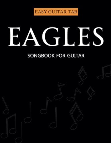 Amazon.com: Eagles: The Very Best Of (Authentic Guitar-Tab Edition